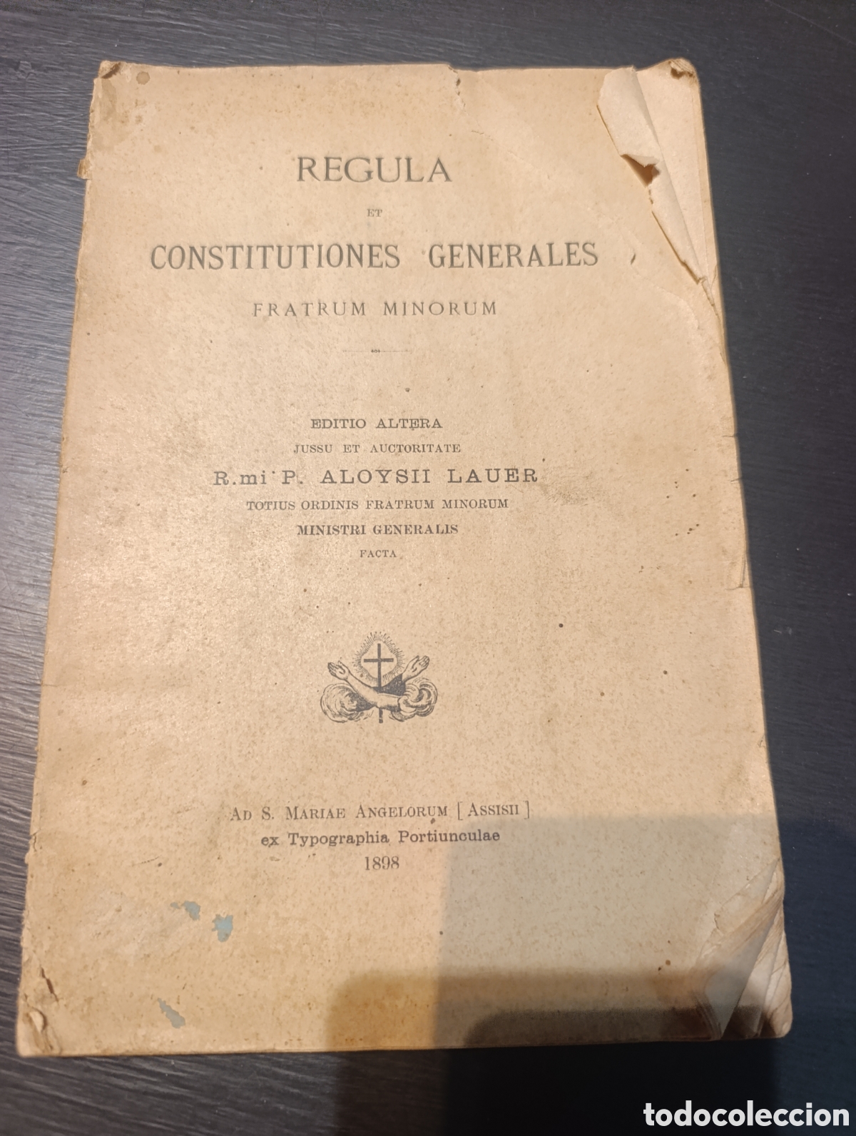 Libros antiguos: REGULA ET CONSTITUTIONES GENERALES FRATRUM MINORUM EDITIO ALTERA. 1898