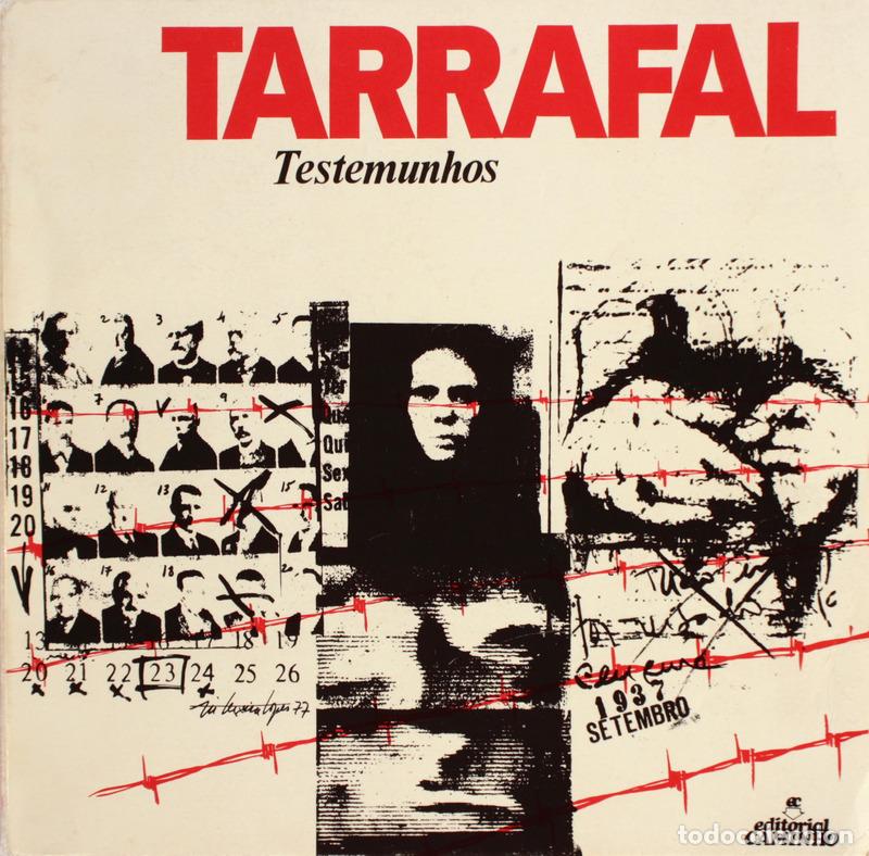 Libros antiguos: FRANCO DE SOUSA. (Andr&eacute;) - TARRAFAL: TESTEMUNHOS. [TIRAGEM ESPECIAL DE 500]