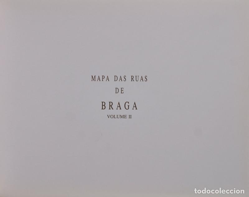Libros antiguos: MAPA DAS RUAS DE BRAGA. [VOLUME II]