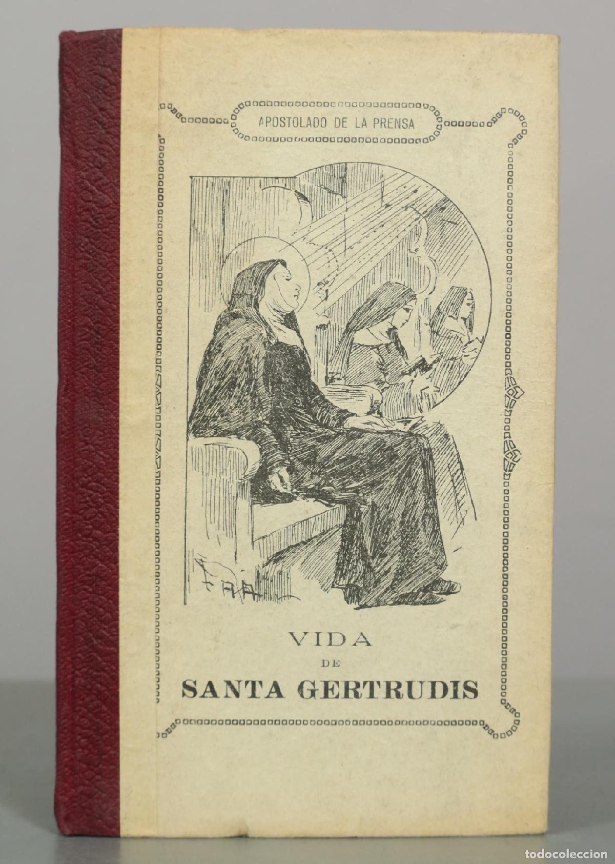Libros antiguos: Vida de Santa Gertrudis - Apostolado de la Prensa
