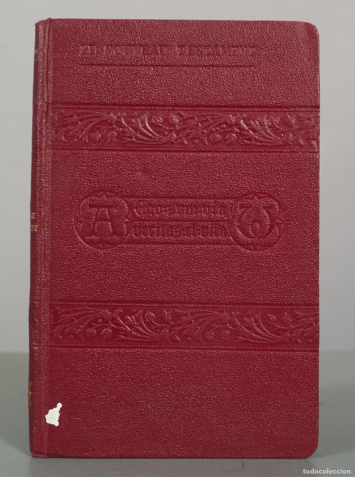 Libros antiguos: Le Nouveau Testament de Notre-Seigneur J&eacute;sus-Christ - L'Abb&eacute; Aug. Crampon - Descl&eacute;e et Cie