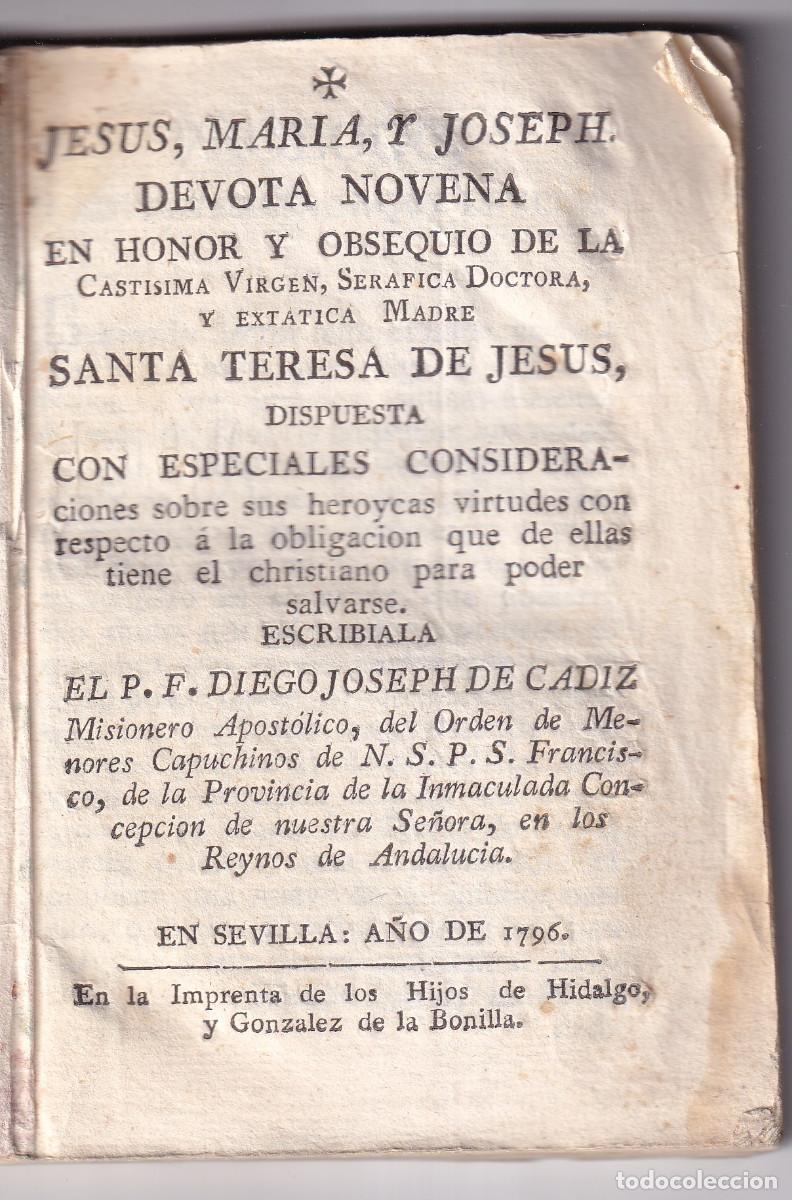 Libros antiguos: DIEGO JOS&Eacute; DE C&Aacute;DIZ: DEVOTA NOVENA EN HONOR DE DE SANTA TERESA DE JES&Uacute;S. SEVILLA, 1796