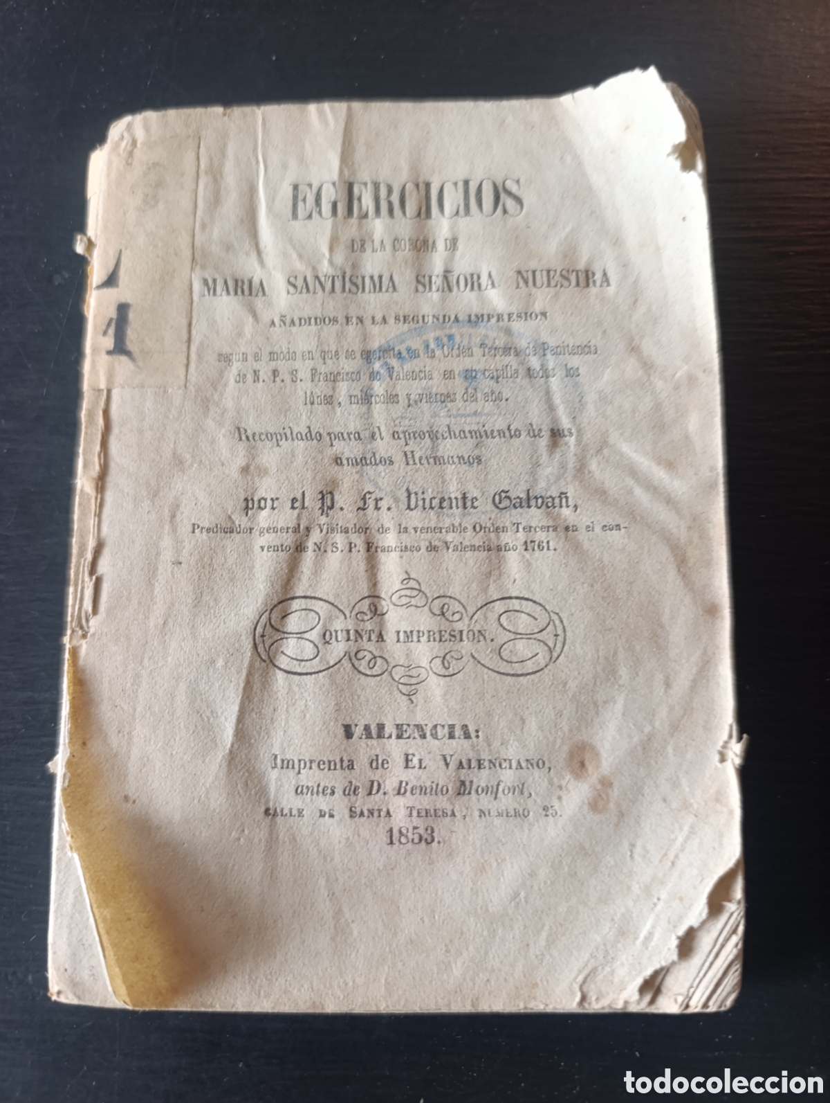 Libros antiguos: EGERCICIOS DE LA CORONA DE MAR&Iacute;A SANT&Iacute;SIMA SE&Ntilde;ORA NUESTRA. Valencia 1853