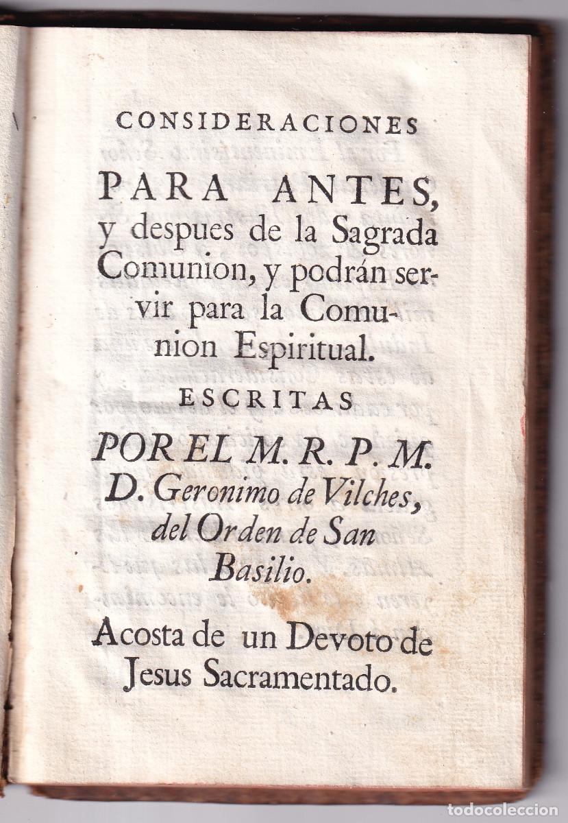 Libros antiguos: JER&Oacute;NIMO DE VILCHES: CONSIDERACIONES PARA ANTES Y DESPU&Eacute;S DE LA SAGRADA COMUNI&Oacute;N. S. XVIII. C&Oacute;RDOBA