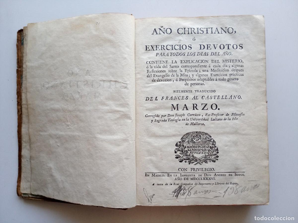 Libros antiguos: A&Ntilde;O CHRISTIANO O EXERCICIOS DEVOTOS PARA TODOS LOS DIAS DEL A&Ntilde;O. MARZO. 1786. FOLIO MENOR.