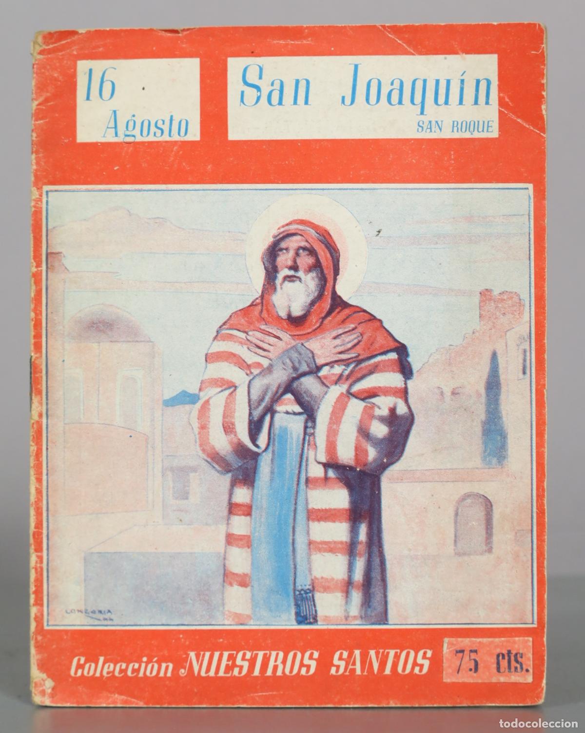 Libros antiguos: Colecci&oacute;n Nuestros Santos - San Joaqu&iacute;n, San Roque - Editorial Vicente Ferrer