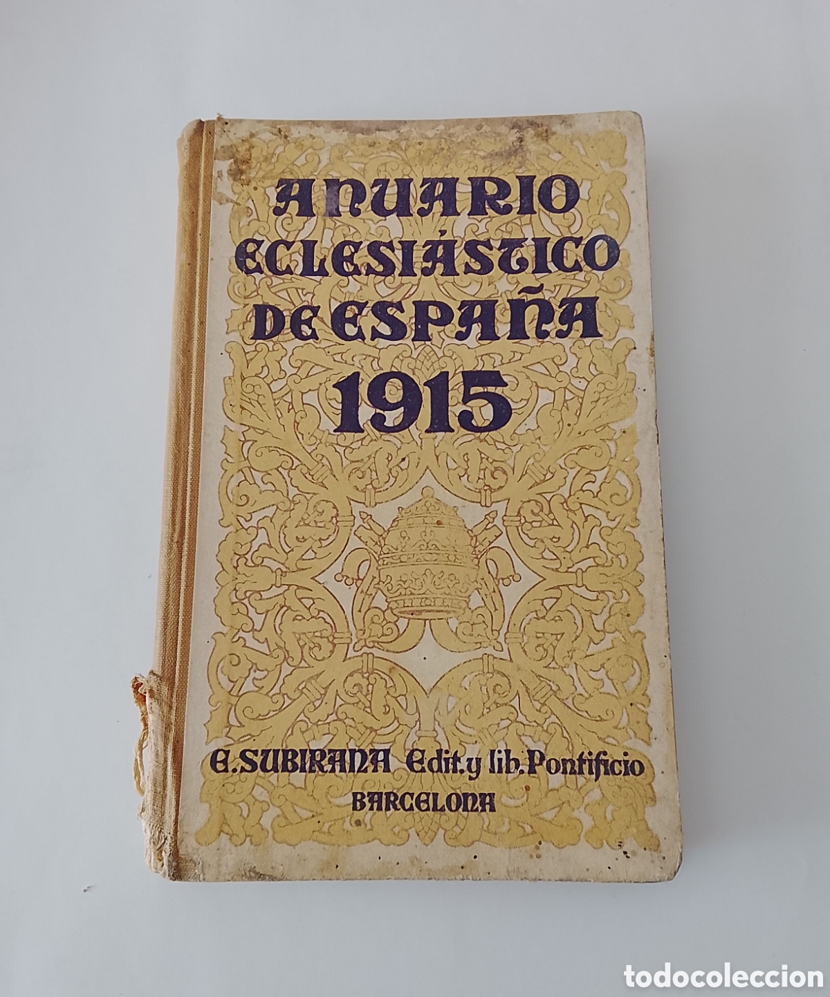 Libros antiguos: Anuario eclesi&aacute;stico de Espa&ntilde;a 1915.
