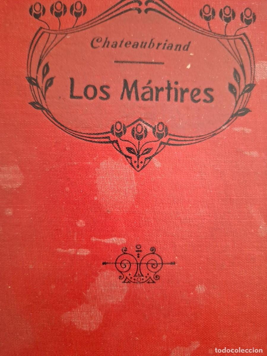 Libros antiguos: los m&aacute;rtires o el triunfo de la religi&oacute;n cristiana Chateaubriand