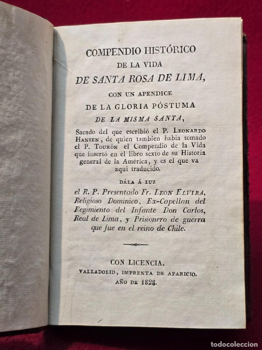 Libros antiguos: COMPENDIO HISTORICO DE LA VIDA DE SANTA ROSA DE LIMA . 1828.