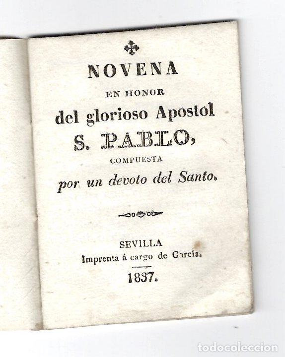 Libros antiguos: NOVENA EN HONOR DEL GLORIOSO APOSTOL S. PABLO COMPUESTA POR UN DEVOTO DEL SANTO. SEVILLA, 1837