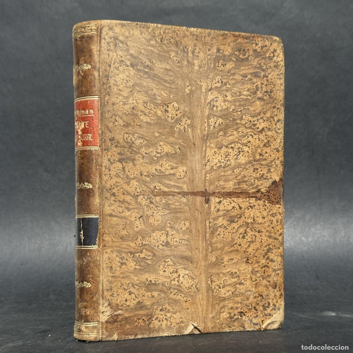 Libros antiguos: A&Ntilde;O 1895 - ARTE PASTORAL O METODO PARA GOBERNAR BIEN UNA PARROQUIA - PARROCOS