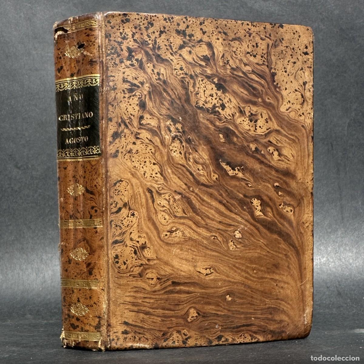 Libros antiguos: 1818 - Vida de los santos de agosto - Virgen de las Nieves - Santo Domingo de Guzm&aacute;n - San Luis -