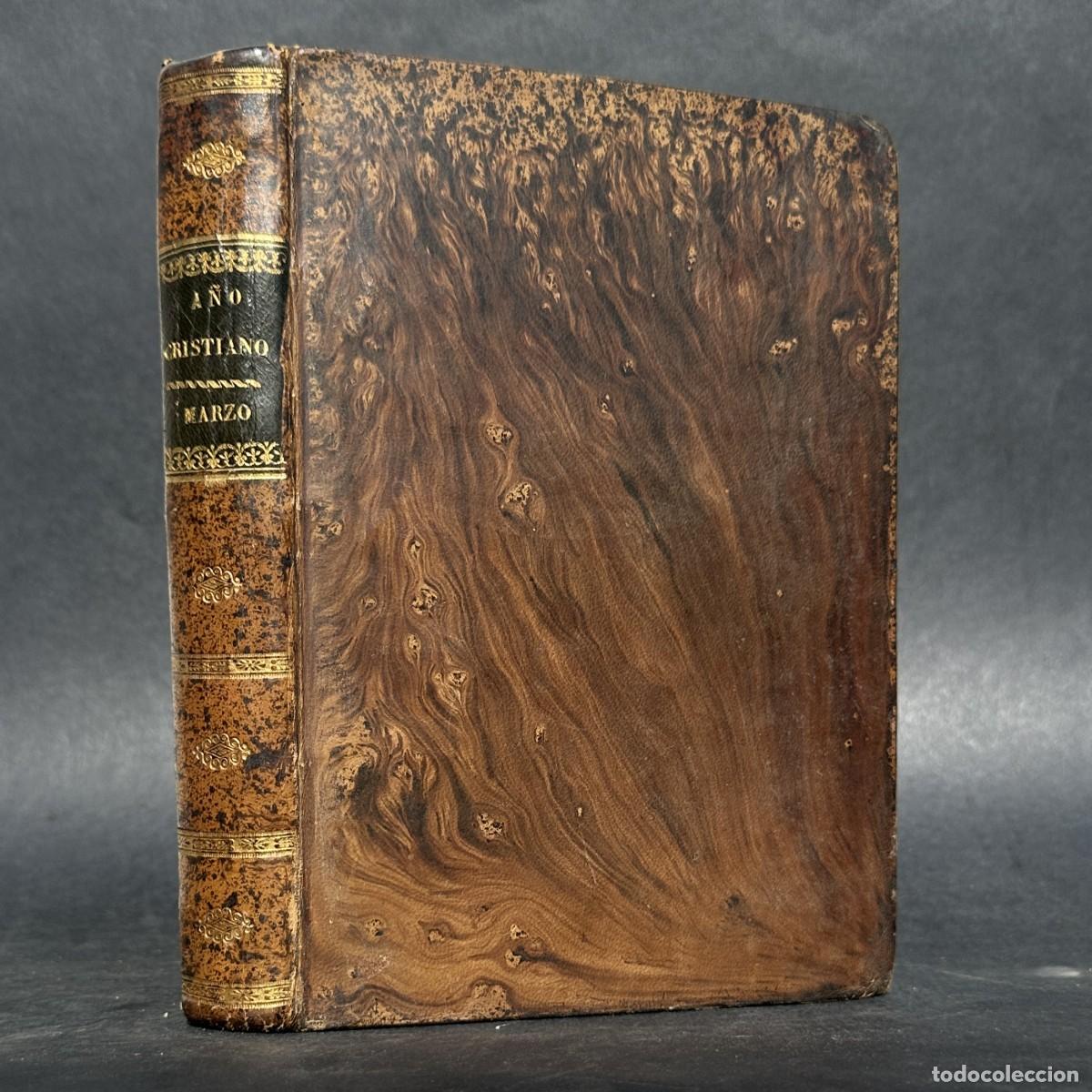 Libros antiguos: A&Ntilde;O 1818 - VIDA DE LOS SANTOS DEL MES DE MARZO - SANTO TOMAS DE AQUINO - PERPETUA Y FELICIDAD