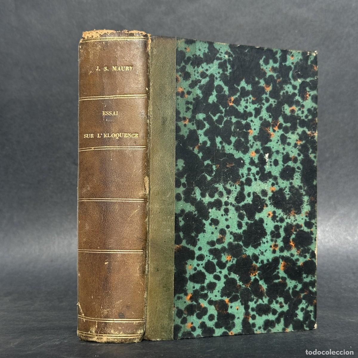 Libros antiguos: A&Ntilde;O 1827 - ENSAYO SOBRE LA ELOCUENCIA EN EL PULPITO - DISCURSOS, PANEGIRICOS.. - ESSAI SUR L'ELOCUEN