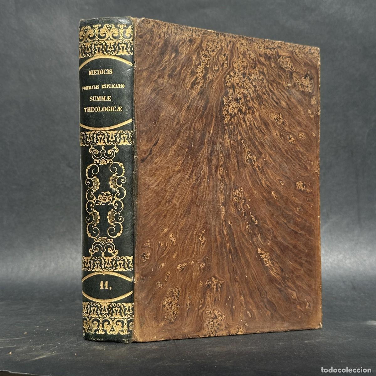 Libros antiguos: A&Ntilde;O 1862 - FORMALIS EXPLICATIO SUMMAE THEOLOGICAE - SANTO TOMAS DE AQUINO