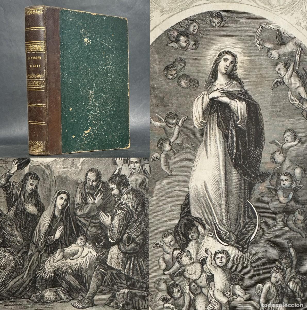 Libros antiguos: a&ntilde;o 1866 - LA VIRGEN MARIA Y EL REDENTOR DE LA HUMANIDAD - GRABADOS - VIDA DE CRISTO Y LA VIRGEN -