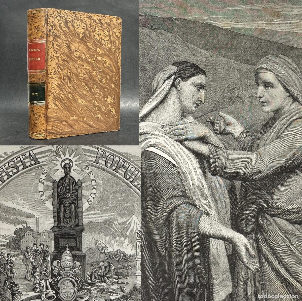 Libros antiguos: A&Ntilde;O 1882 - REVISTA POPULAR - ILUSTRACIONES - REVISTA CATOLICA - INMACULADA CONCEPCION DE MARIA