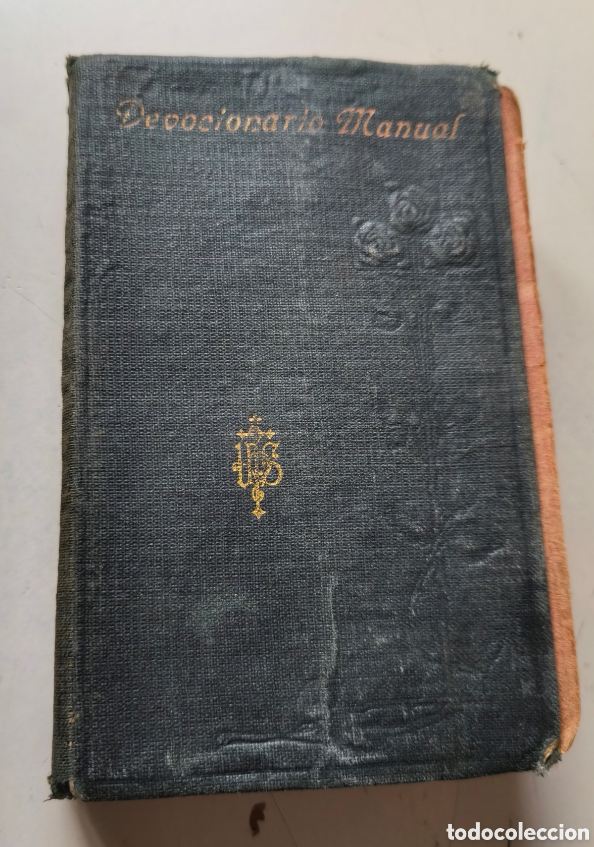 Libros antiguos: DEVOCIONARIO MANUAL ARREGLADO POR ALGUNOS PADRES COMPA&Ntilde;IA DE JESUS . 1912