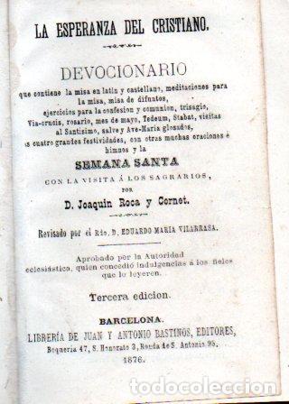 Libros antiguos: JOAQUIN ROCA Y CORNET : LA ESPERANZA DEL CRISTIANO (BASTINOS, 1876)