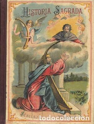 Libros antiguos: Compendio de la Historia Sagrada. Loriquet. A&ntilde;o 1893