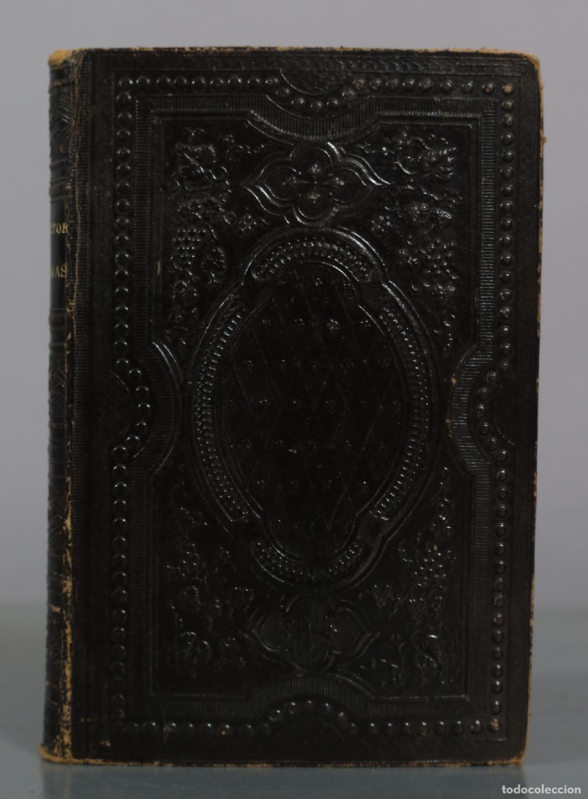 Libros antiguos: El Director o Verdadero M&eacute;todo para Dirigir las Almas por el Camino de la Perfecci&oacute;n Cristiana 1887