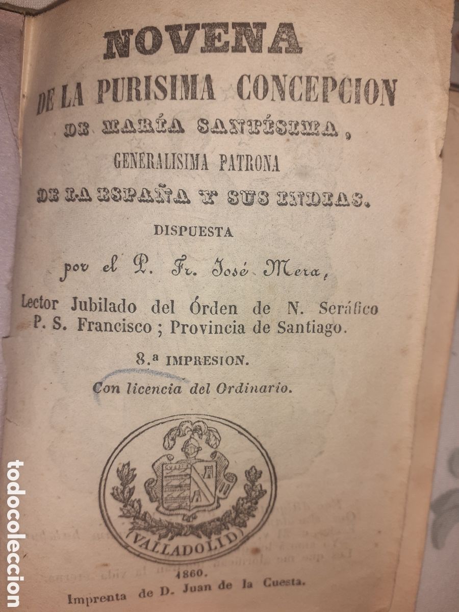 Libri antichi: IMPRESO EN VALLADOLID. 1860. NOVENA DE LA PURISIMA CONCEPCION. POR JOS&Eacute; MERA. 54 PAGS. RUSTICA