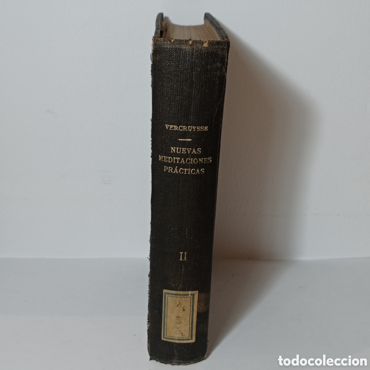 Libros antiguos: REV.P. BRUNO VERCRUYSSE, NUEVAS MEDITACIONES PRACTICAS VOL.II (5a ed., 1928)