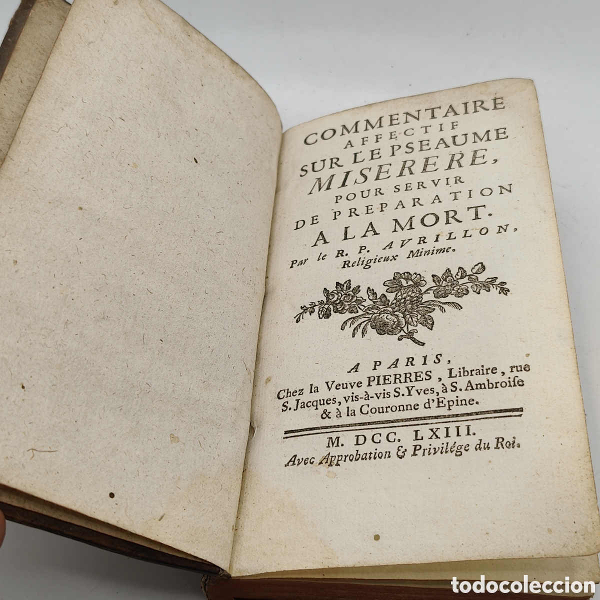Libros antiguos: Libro Antiguo 1763. Comentario Salmo Miserere - P. Avrillon. Par&iacute;s. Curioso error en lomo.