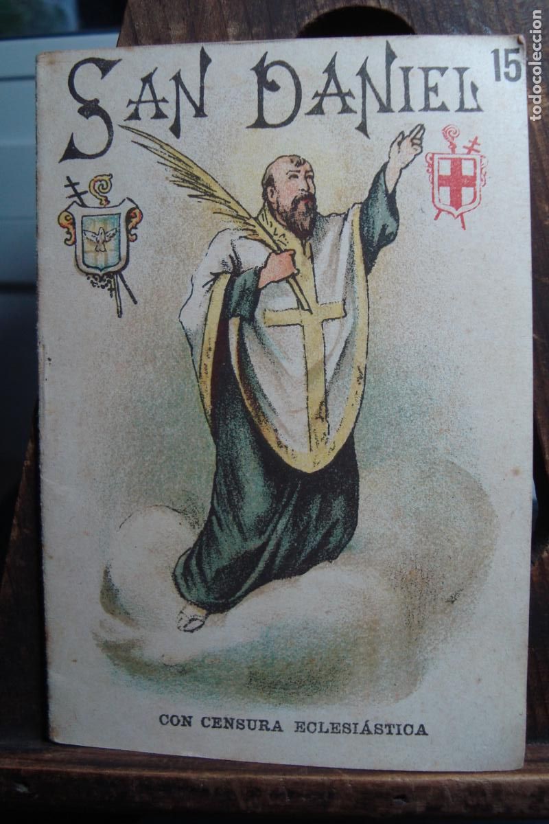 Libros antiguos: SAN DANIEL DIACONO Y MARTIR. SELLO ADMINISTRACION EL ECO DE SITGES.