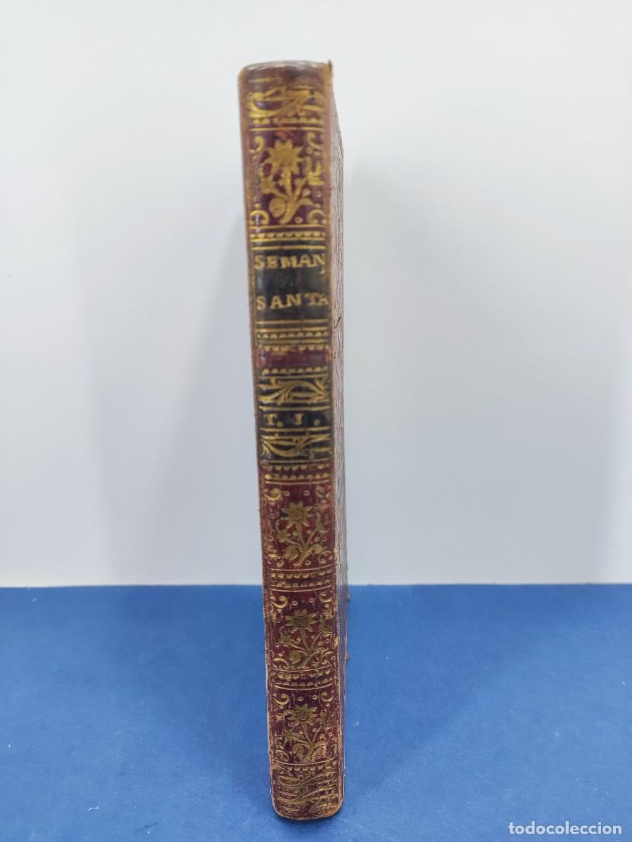 Libros antiguos: OFICIO DE LA SEMANA SANTA SEGUN EL MISAL Y BREVIARIO ROMANOS / 1765