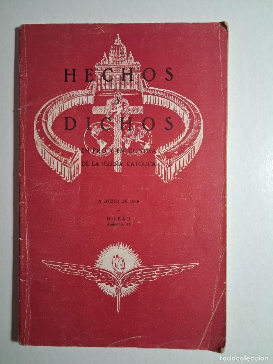 Libros antiguos: hechos y dichos. en pro y en contra inglesia cat&oacute;lica. tomo V. enero 5. n&ordm; 42. 64 p&aacute;g (buen estado)