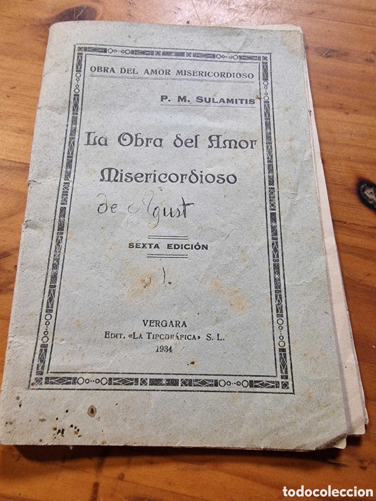 Libros antiguos: Librillo antiguo la obra del amor misericordioso,sexta edicion ,1934