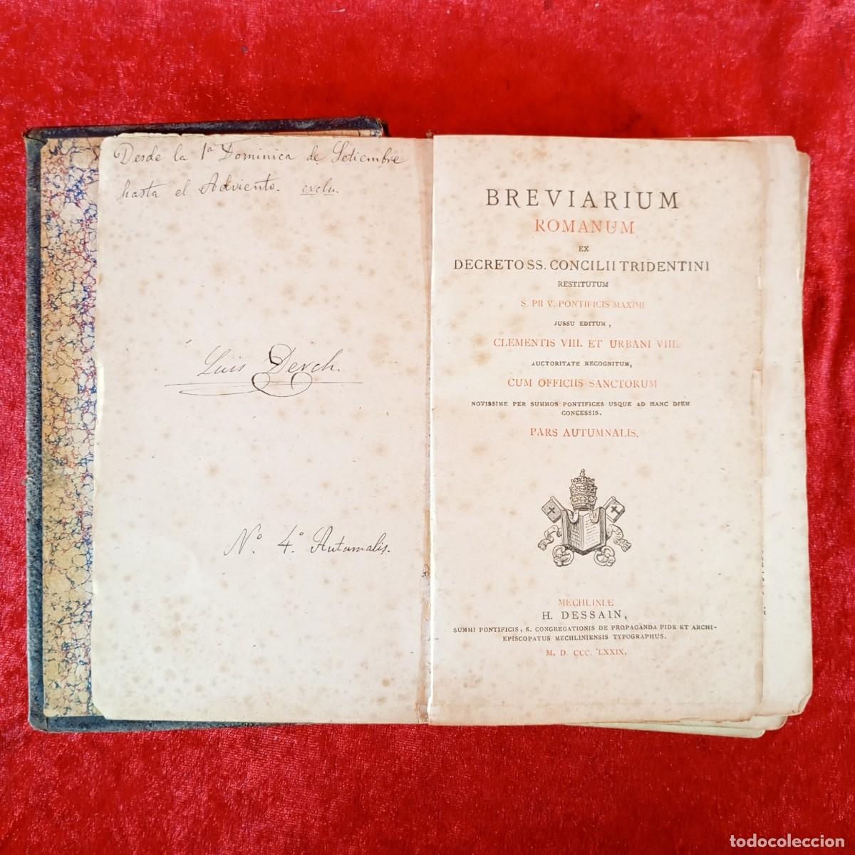 Libros antiguos: BREVIARIUM ROMANUM EX DECRETOS SS. CONCILI TRIDENTINI - CLEMENTIS VIII ET URBANI VIII - 1879 / 1163