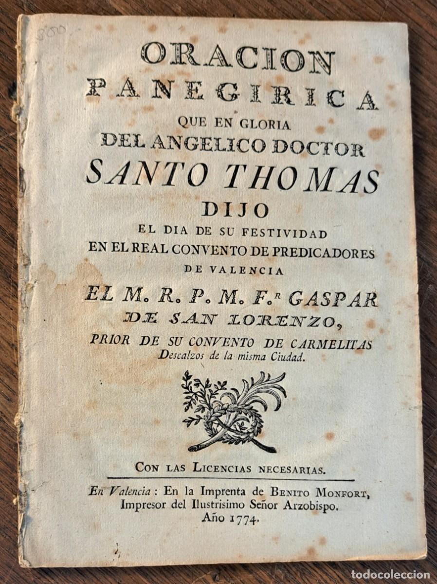 Libros antiguos: Oraci&oacute;n paneg&iacute;rica en honor de Santo Tom&aacute;s de Aquino &ndash; Valencia, 1774