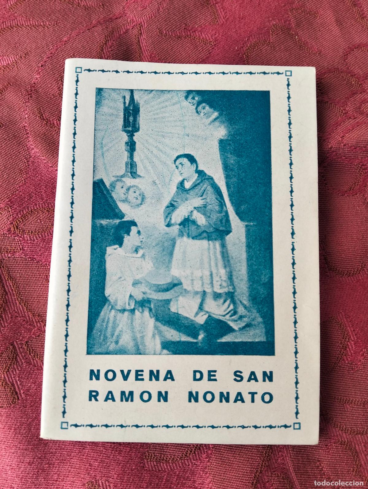 Libri antichi: Novena de san ramon nonato de la orden de la merced por el p fr francisco miguel de echeverz casals