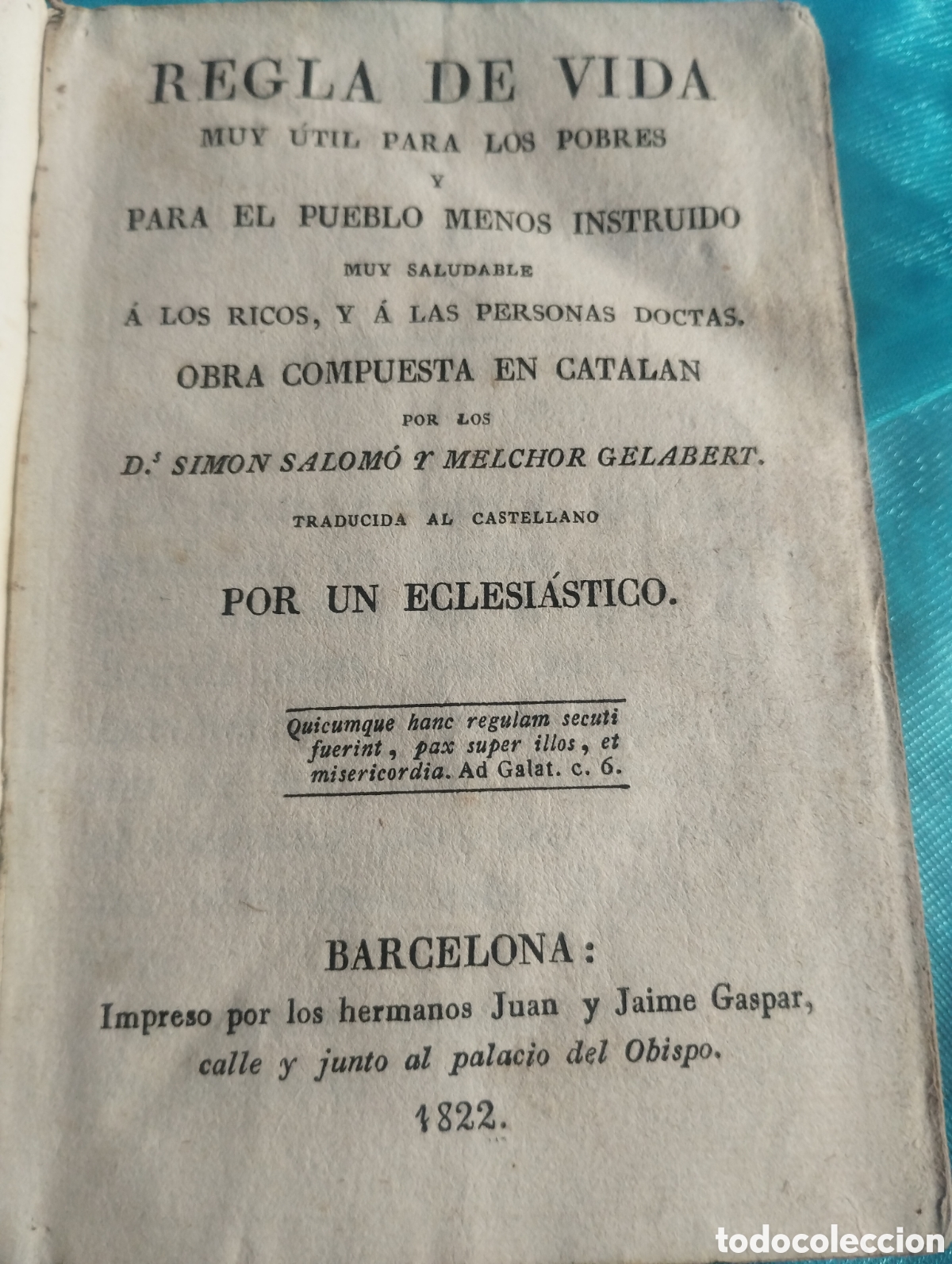 Livros antigos: Regla de vida muy &uacute;til para los pobres Barcelona 1822