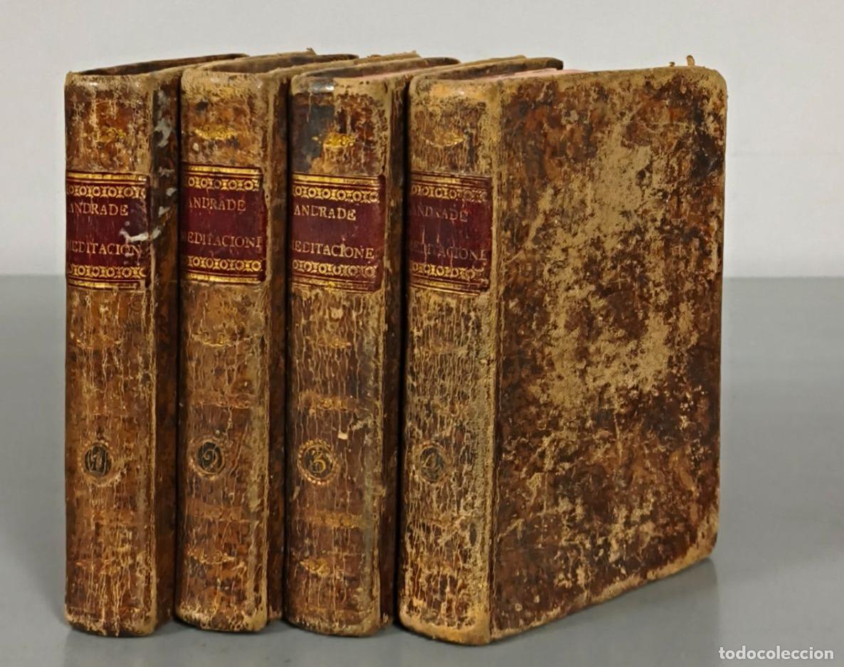 Libros antiguos: Meditaciones Diarias - P. Alonso de Andrade - D. Placido Barco Lopez 1793. 4 TOMOS