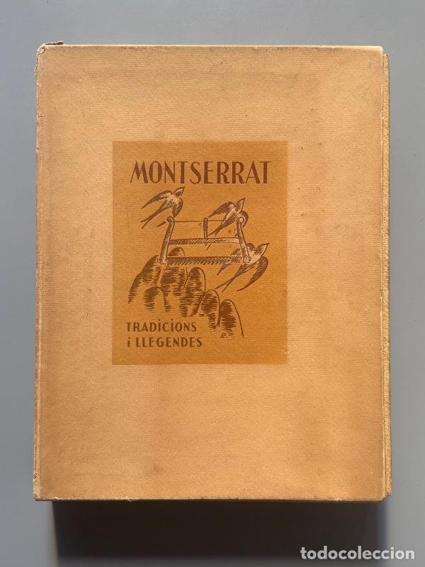 Libros antiguos: Montserrat: Tradicions i llegendes, Joan Amades (ej. n&ordm;386) - Edicions La Llumenera, 1935