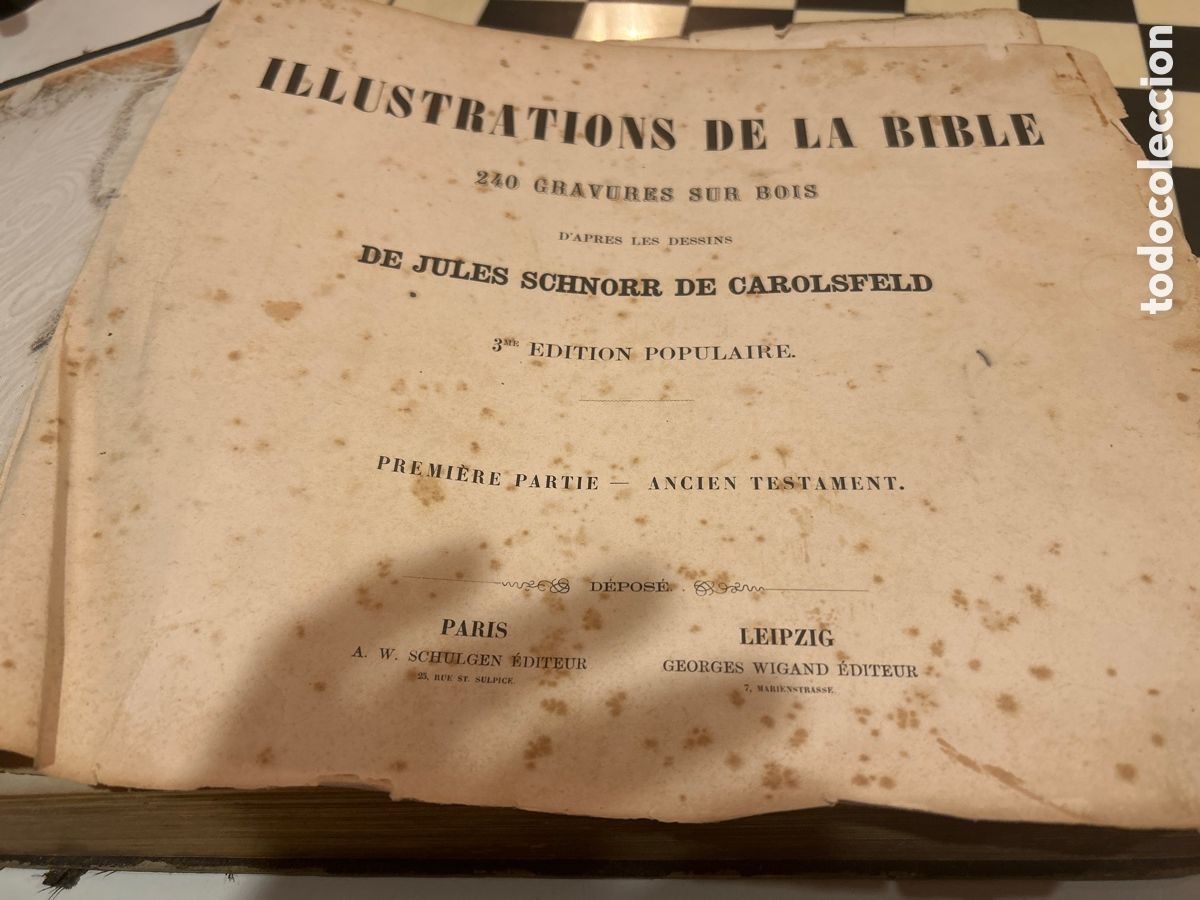 Libros antiguos: Illustrations de la Bible. 240 gravures sur bois de jules schnorr de Carolsfeld