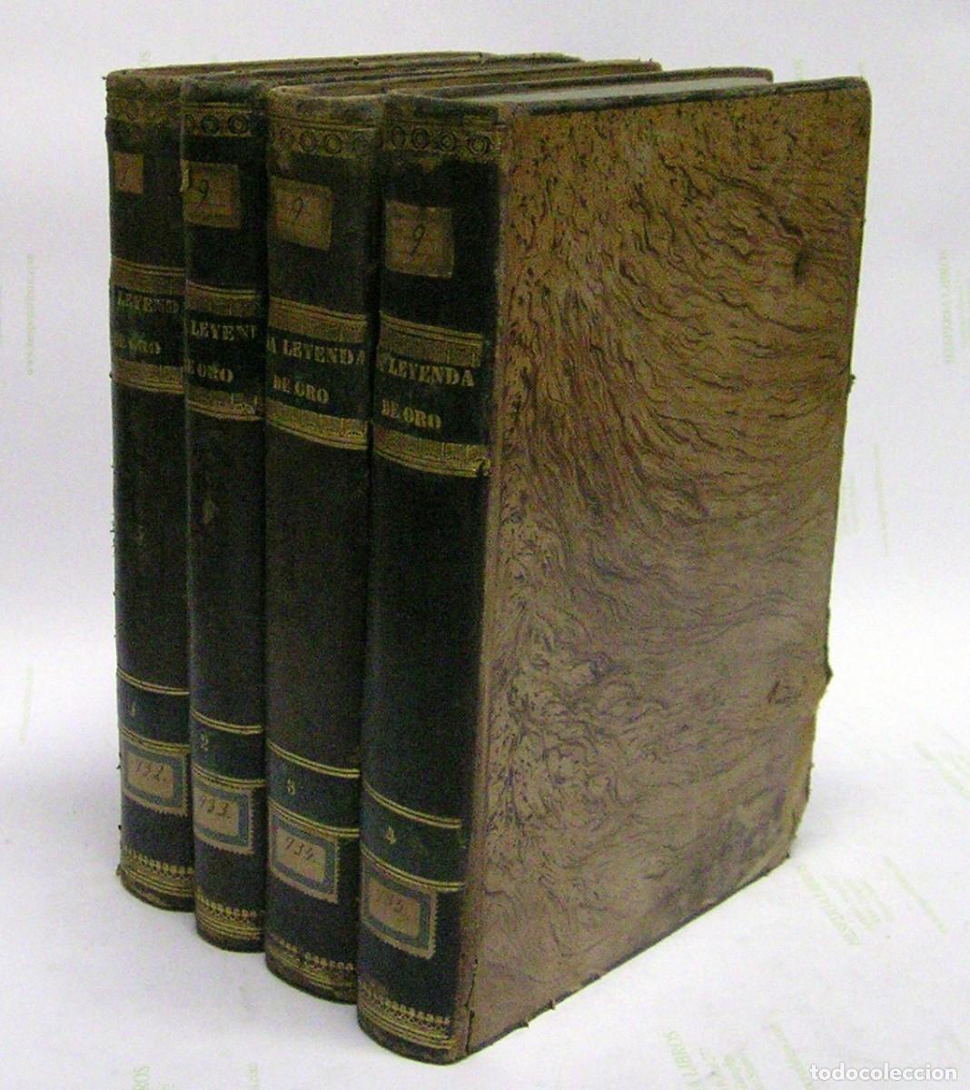 Old books: PALAU, Jos&eacute; (Ed.). La Leyenda de Oro para cada d&iacute;a del a&ntilde;o. 4 Vol&uacute;menes. 1844-1845.
