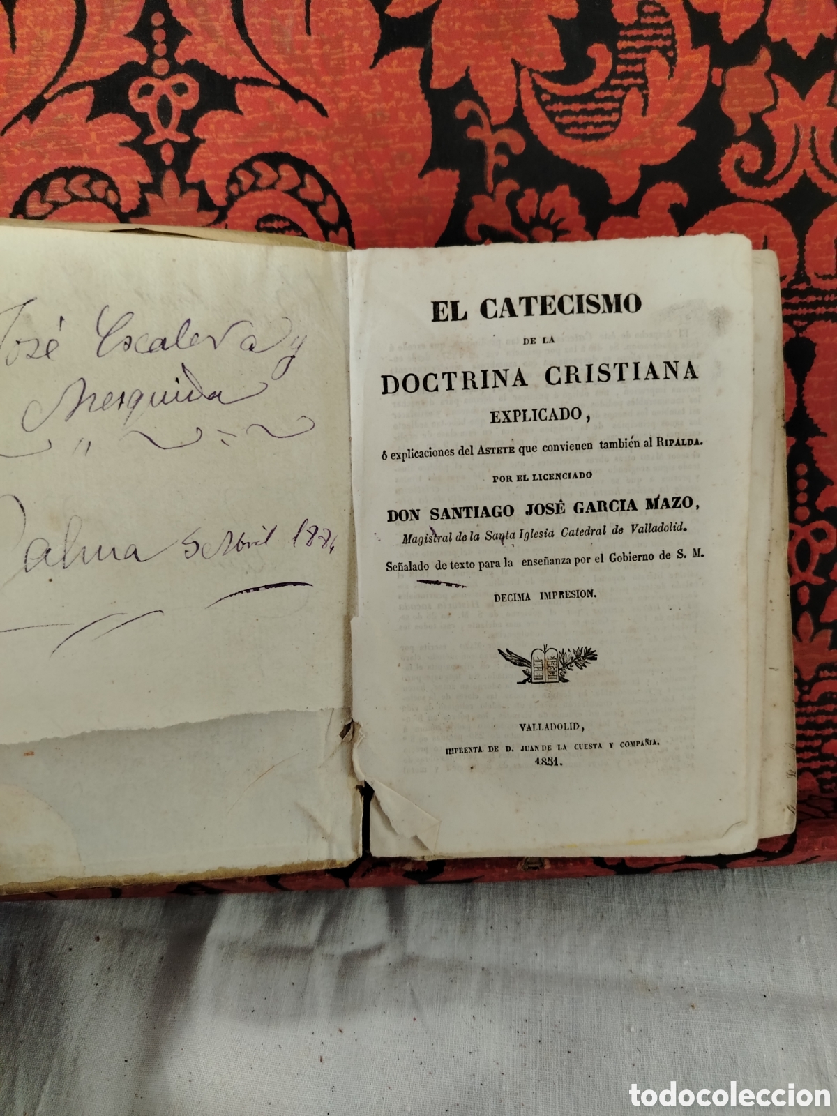 Libros antiguos: El catecismo de la doctrina cristiana por don Santiago Jos&eacute; Garc&iacute;a mazo