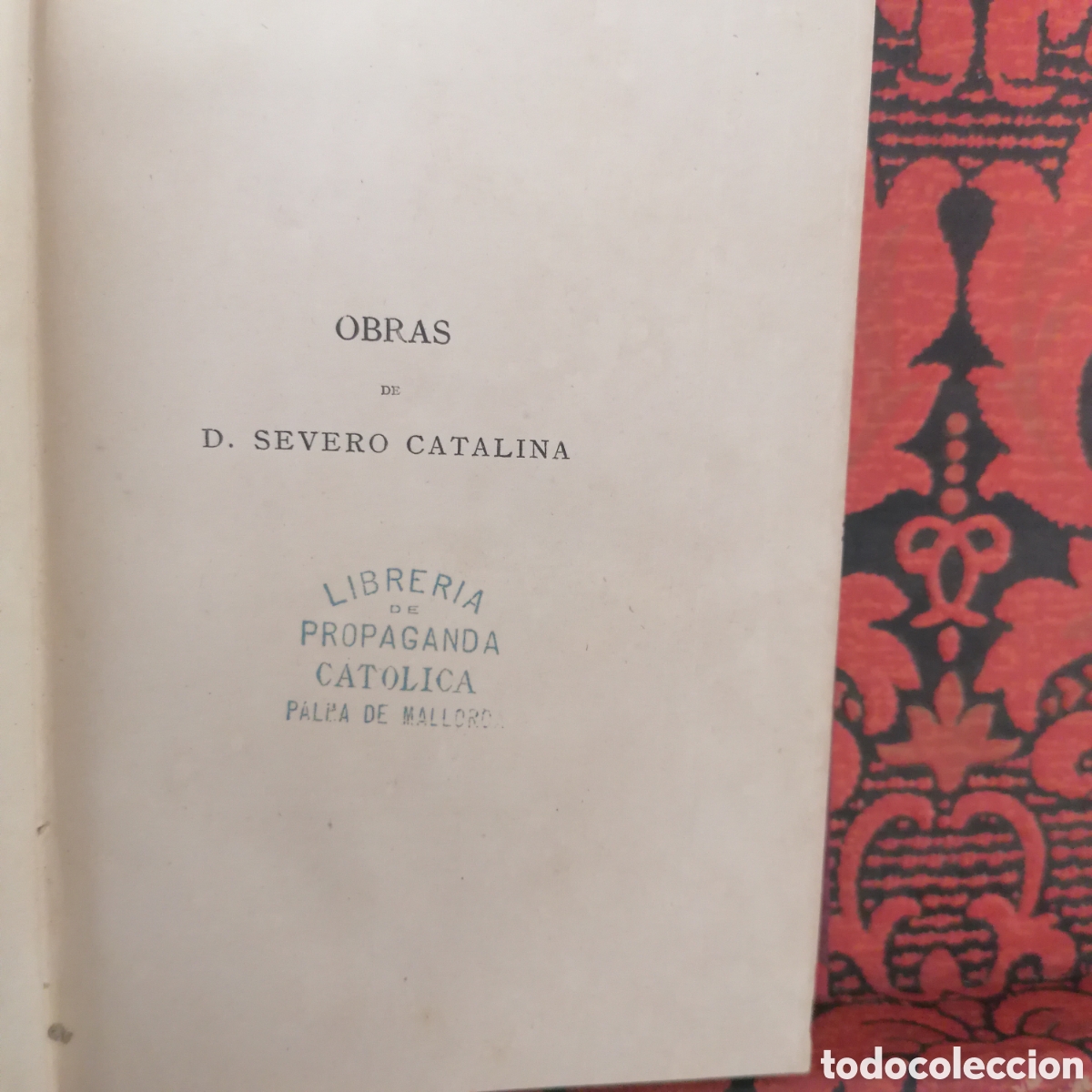 Libros antiguos: Libro la verdad del progreso, obra de D. Severo Catalina - Foto 3