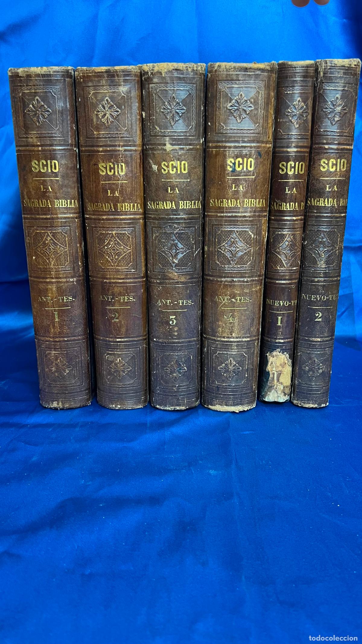 Libros antiguos: La Sagrada Biblia Felipe Sc&iacute;o de San Miguel 1865 6 tomos volumenes antiguo nuevo testamento