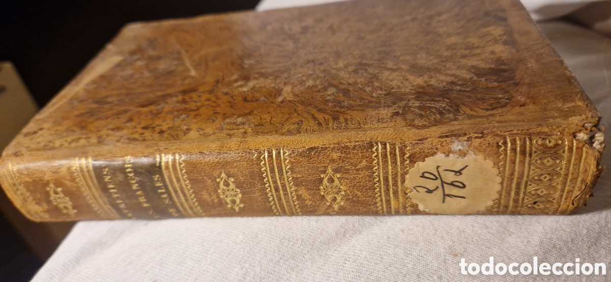 Libros antiguos: Vrais Entretiens Spirituels de Saint Fran&ccedil;ois de Sales, &Eacute;v&ecirc;que et Prince de Gen&egrave;ve.
