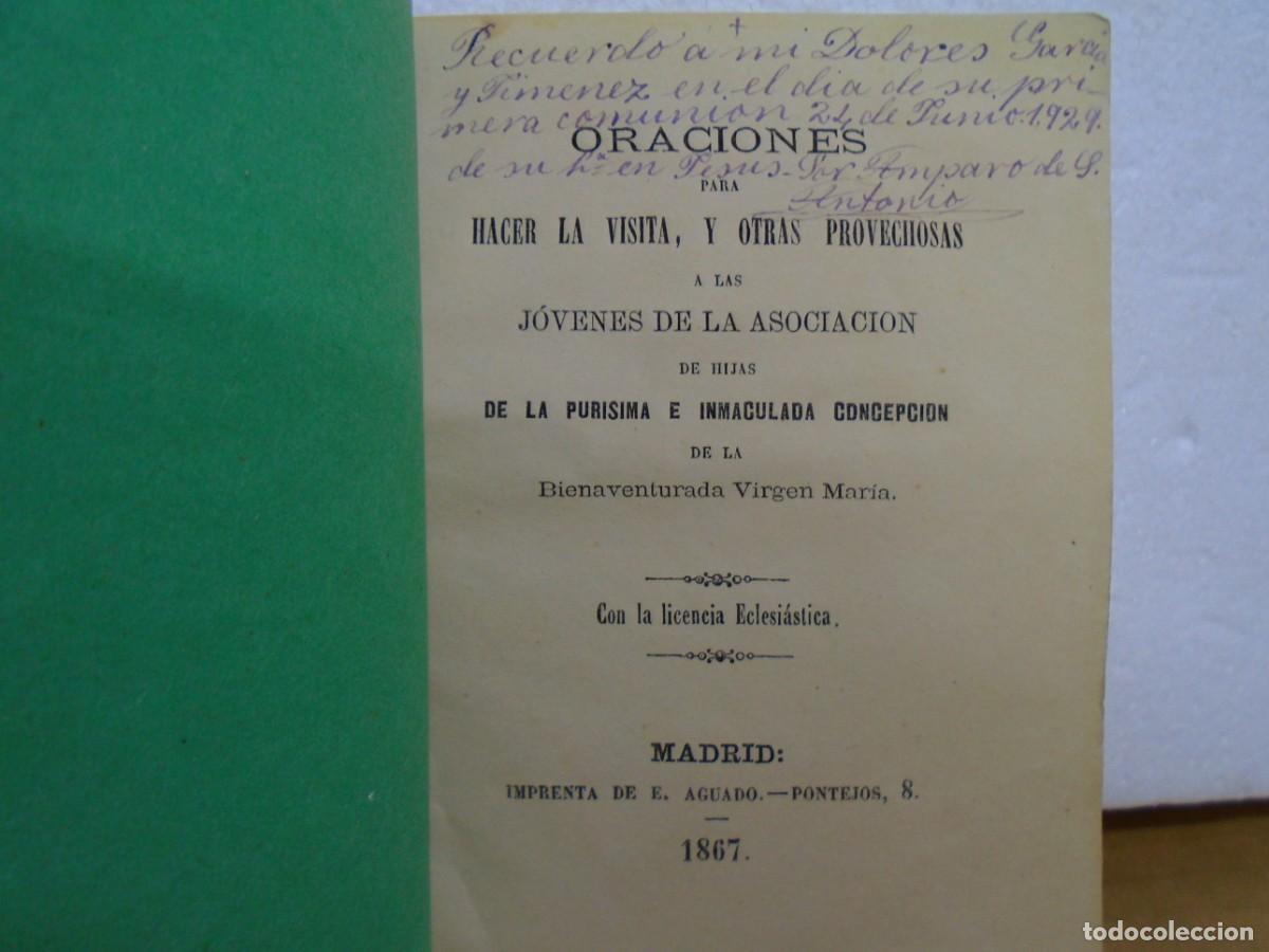 Libros antiguos: ORACIONES PARA HACER LA VISITA Y OTRAS PROVECHOSAS,MADRID 1867.