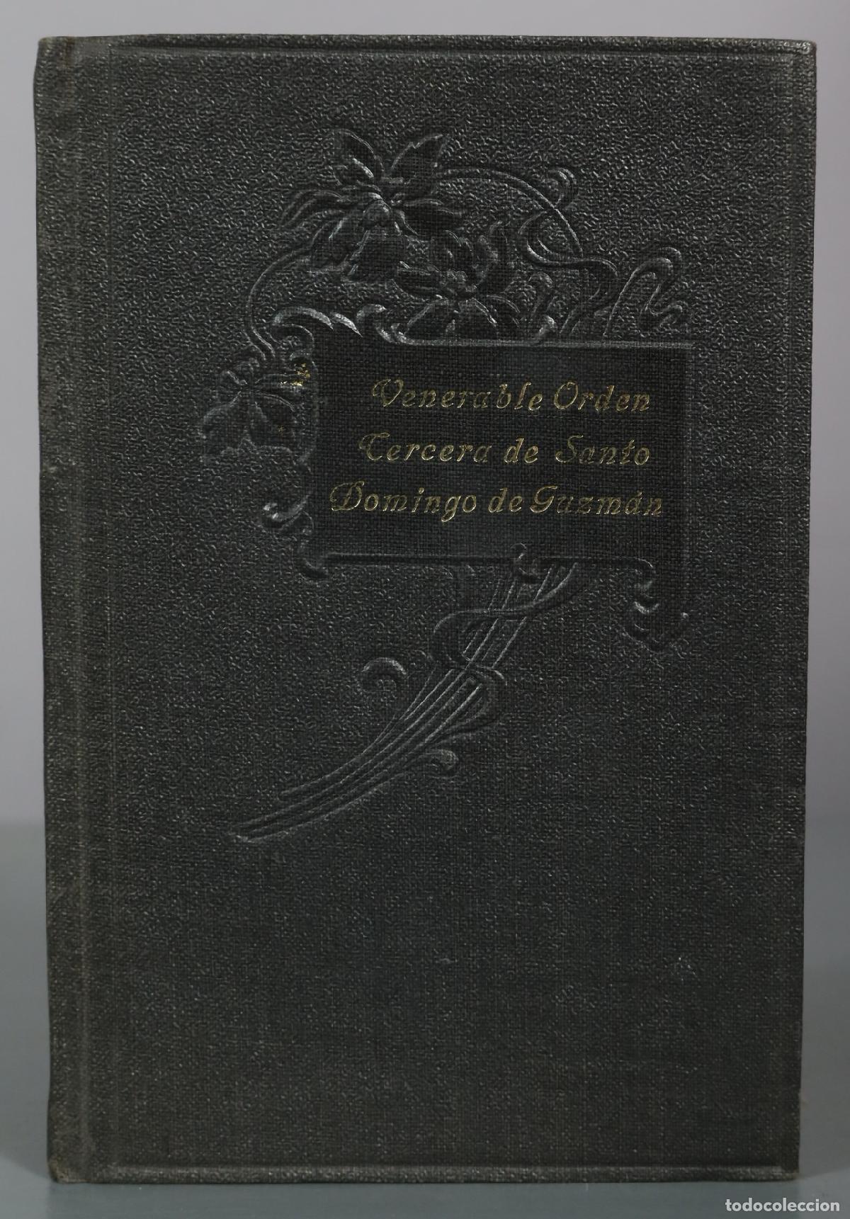 Libros antiguos: Regla de los Hermanos y Hermanas de la Venerable Orden Tercera de Penitencia de Santo Domingo 1923