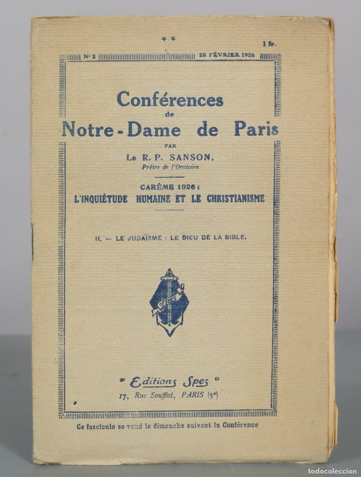 Libros antiguos: Conf&eacute;rences de Notre-Dame de Paris - Car&ecirc;me 1926 - L'inqui&eacute;tude humaine et le christianisme - II -