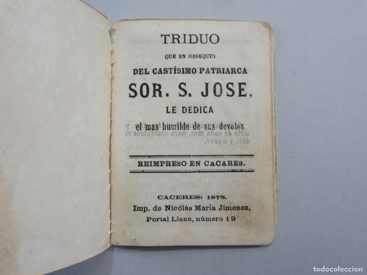 Libros antiguos: Triduo del Cast&iacute;simo Patriarca Sor. S. Jos&eacute;, le dedica el m&aacute;s humilde se sus devotos. C&aacute;ceres 1878.