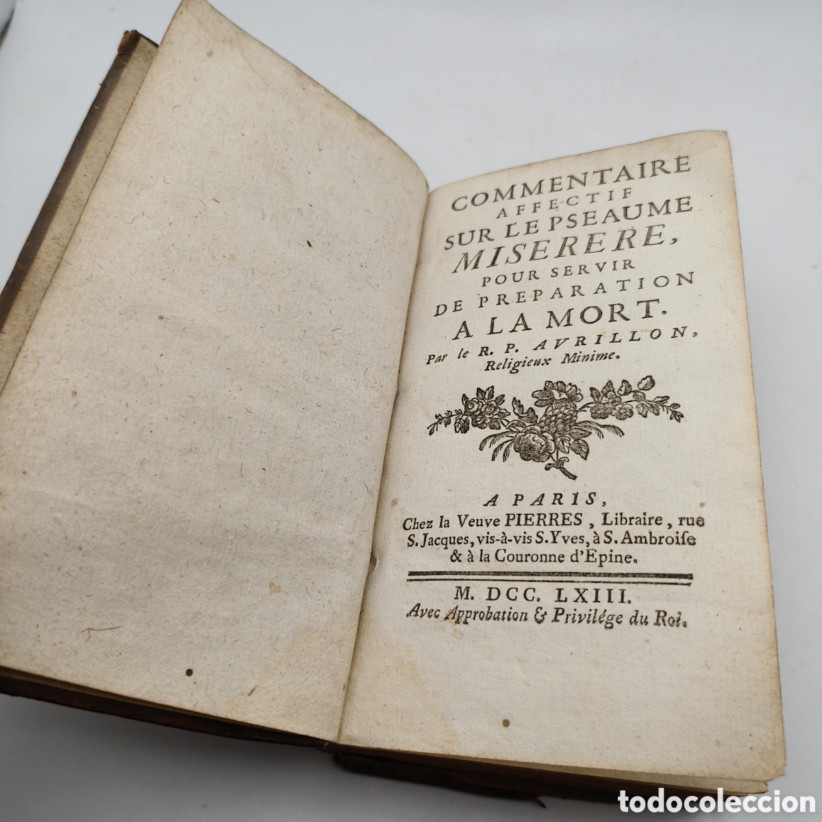 Libros antiguos: Libro Antiguo 1763. COMMENTAIRE AFFECTIF SUR LE PSEAUME MISERERE - R.P. Avrillon. Par&iacute;s. Piel.
