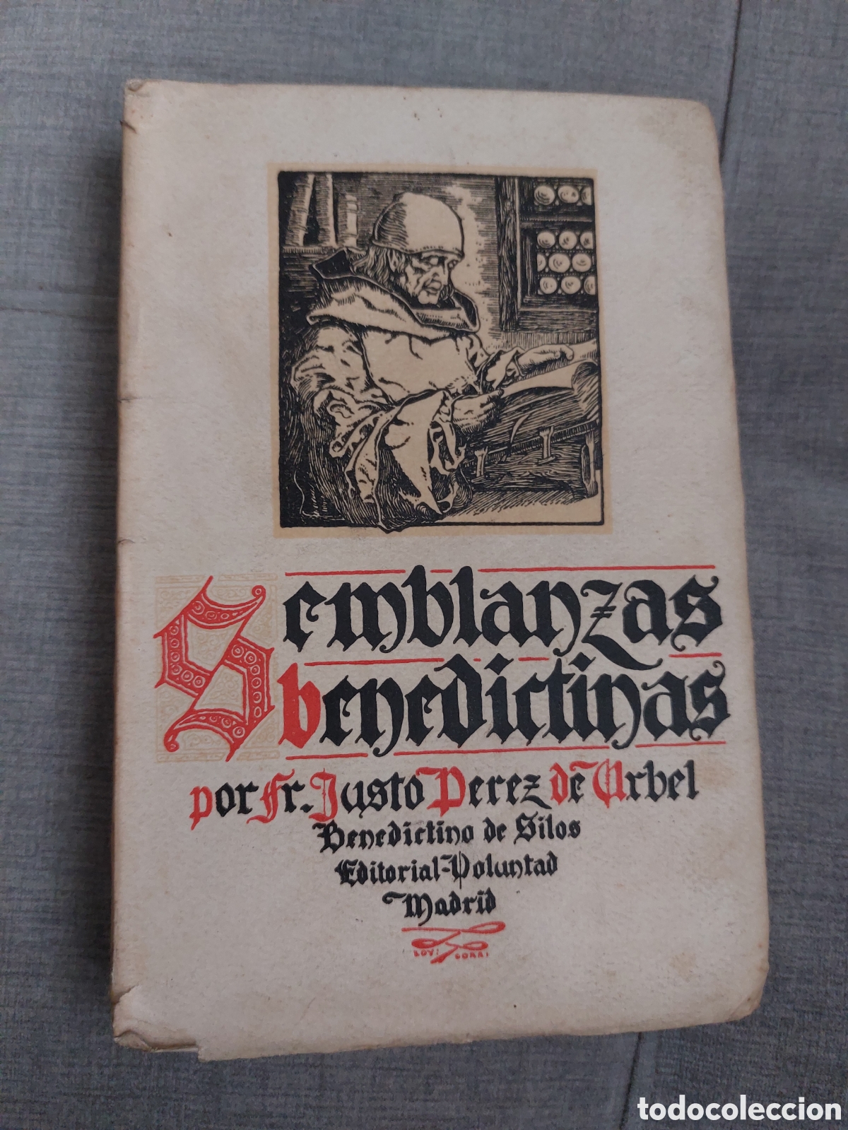 Libros antiguos: Semblanzas Benedictinas Tomo II Monjes ilustres 1926